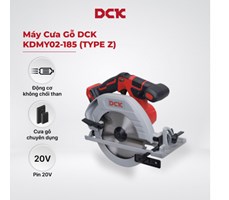 Máy cưa gỗ DCK - KDMY02-185Z TYPE Z (20V) 