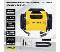 Máy bơm hơi đa năng dùng điện 12V/220V Stanley SXIF3501