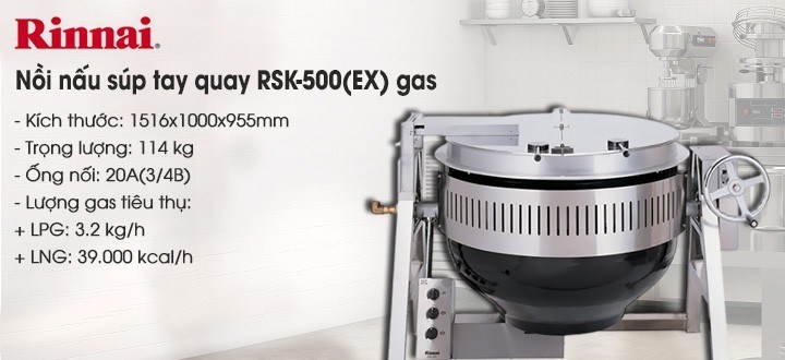 noi nau sup tay quay rinnai rsk-500(ex) dung gas hinh 0